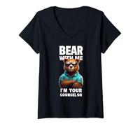 Mujer Diseño divertido de juego de palabras con forma de oso Bear With Me I'm Your Counselor Camiseta Cuello V
