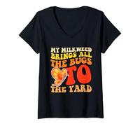 Mujer Diseño Divertido de My Milkweed Brings All The Bugs to The Yard Camiseta Cuello V