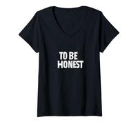 Mujer Disfraz de Dicho Bonito para ser Honesto Camiseta Cuello V