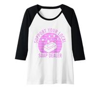 Mujer Distribuidor de jabón Apoya Divertido a tu máquina de jabón Local Camiseta Manga Raglan