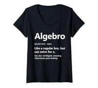 Mujer Divertido Amante Álgebra Definición Algebro Profesor de Matemáticas Estudiante Camiseta Cuello V