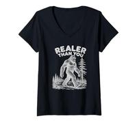Mujer Divertido Arte del Mito del Sasquatch de Bigfoot, más Real Que tú, Juego de Palabras Camiseta Cuello V