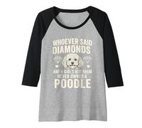 Mujer Divertido caniche, mejor amiga de las niñas, amante de los perros, dueña de mascotas Camiseta Manga Raglan