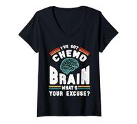 Mujer Divertido Cerebro Quimio ¿Cuál es tu Excusa Cáncer Camiseta Cuello V