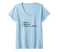 Mujer Divertido Cortar el césped Vine Corté Me olvidé de regar. Camiseta Cuello V