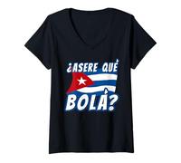 Mujer Divertido Dicho Cubano La Habana Cuba Bandera Asere Que Bola Camiseta Cuello V