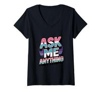 Mujer Divertido diseño de Texto Ask Me Shirt Ask Me Anything Camiseta Cuello V