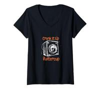 Mujer Divertido Humor audiófilo para Amantes de la música Crank it up Buttercup Camiseta Cuello V
