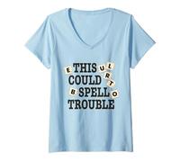 Mujer Divertido juego de mesa This Could Spell Trouble Camiseta Cuello V