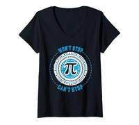 Mujer Divertido Matemáticas Broma Juegos de palabras Pi El humor no puede parar no se detendrá Camiseta Cuello V