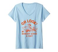 Mujer Divertido: Oh, mira, a Nadie le Importa un Unisex para Hombres y Mujeres Camiseta Cuello V