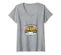 Mujer Divertido Regalo humorístico I Can Sleep All Day Camiseta Cuello V