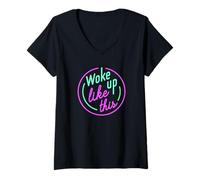 Mujer Divertido se despertó así Woke Up Like This Camiseta Cuello V