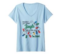 Mujer Divertido Solo Voy A Jingle De La Forma En Que Estoy Cansado Camiseta Cuello V
