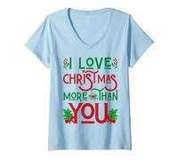 Mujer Divertido suéter Feo de Navidad con Texto en inglés I Love Christmas More Than You Camiseta Cuello V