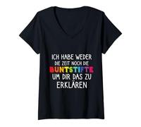Mujer Divertido Texto en alemán «Ich Habe Weder Die Zeit Noch Die Buntstifte Camiseta Cuello V