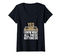 Mujer DJ Mixer es Divertido Decir Que sé qué Son Todos Estos Botones Camiseta Cuello V