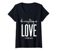 Mujer Do Everything In Love 1 Co 16:14 Verso de la Biblia Cristiano Camiseta Cuello V