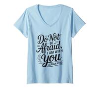 Mujer Do Not Be Afraid I Am with You - Verso de la Biblia Christian Faith Camiseta Cuello V