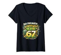 Mujer Do The Math 67 Cumpleaños Divertido Broma Matemática Camiseta Cuello V