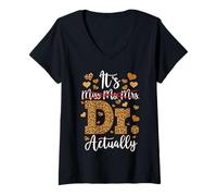 Mujer Doctor Graduación PhD EdD Su Dr En realidad Doctorado Camiseta Cuello V