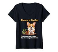 Mujer Dog Lovers Silence Is Golden Unless You Have a Corgi Camiseta Cuello V