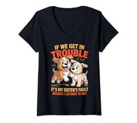 Mujer Dogs If We Get In Trouble It's My Sister's Fault Funny Camiseta Cuello V