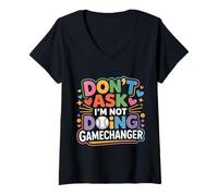 Mujer Don't Ask I'm Not Doing Gamechanger Baseball Puns |- Camiseta Cuello V