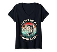 Mujer Dont Be A Dumb Bass Broma Divertida Para Pescador Regalo Camiseta Cuello V
