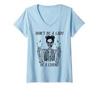 Mujer Don't Be A Lady Be A Legend Halloween Feminista Girl Power Camiseta Cuello V