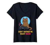 Mujer Don't Bother Me Right Meow Cat Lover Divertido Video Gamer Humor Camiseta Cuello V