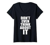 Mujer Don't Even Think About It Ni Se Te Ocurra No Camiseta Cuello V