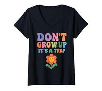 Mujer Don't Grow Up It's A Trap Humor Divertido Retro Groovy Flower Camiseta Cuello V