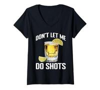 Mujer Don't Let Me Do Shots Bromas de tentación de Alcohol - Camiseta Cuello V
