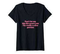 Mujer Don't Let My Big Tits Scare You I'm Really A Nice Person Y2k Camiseta Cuello V