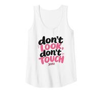 Mujer Don't Look, Don't Touch - Married in a Relationship Women's Camiseta sin Mangas