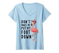 Mujer Don't Make Me Pon Mi Pie Down, divertido amante de los flamencos de verano Camiseta Cuello V