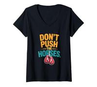 Mujer Don't Push The Horses Meme Retro Vintage Don't Push Horses Camiseta Cuello V