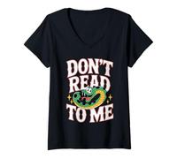 Mujer Don't Read To Me Antisocial Perezoso Anti-Libro |- Camiseta Cuello V