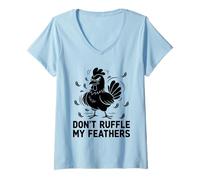 Mujer Don't Ruffle My Feathers Ganadería Gallina Granja Huevo Camiseta Cuello V
