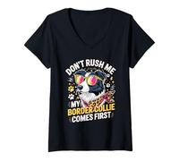 Mujer Don't Rush Me My Border Collie Comes First Camiseta Cuello V