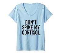 Mujer Don't Spike My Cortisol Humor Divertido de la hormona del estrés Camiseta Cuello V