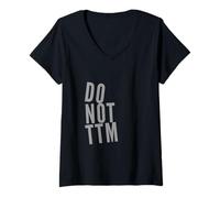 Mujer Don't Talk To Me TXT Funny For People Funny Please Don't TTM Camiseta Cuello V