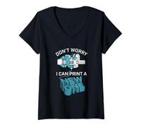 Mujer Don't Worry I Can Make A New One Funny 3D Printing Design Camiseta Cuello V