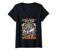 Mujer Don't Worry i Got This leñador Motosierra Madera Camiseta Cuello V