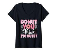 Mujer Donut ¿Crees que soy lindo? Camiseta Cuello V