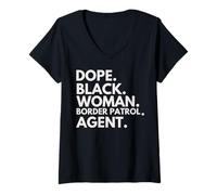 Mujer Dope Black Woman Border Patrol Agente Orgullo afroamericano Camiseta Cuello V