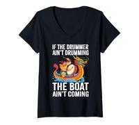 Mujer Dragon Boat El baterista no está tocando El barco no viene Camiseta Cuello V