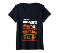 Mujer Due To Inflation This is My Halloween Thanksgiving Christmas Camiseta Cuello V