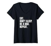Mujer Eat Don't Sleep Be A Dad Repeat Nacimiento Papá Padre Camiseta Cuello V